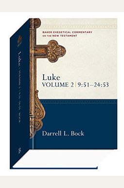 Luke: 9:51-24:53 Luke: 9:51-24:53