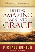 Putting Amazing Back Into Grace: Who Does What In Salvation?