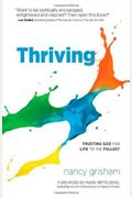 Thriving: Trusting God for Life to the Fullest