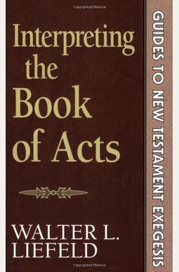 Interpreting The Book Of Acts