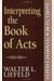 Interpreting The Book Of Acts