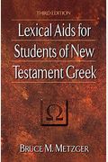 Lexical Aids For Students Of New Testament Greek
