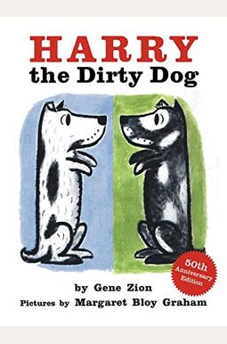 Harry The Dirty Dog Harry The Dirty Dog