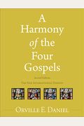 A Harmony Of The Four Gospels: The New International Version