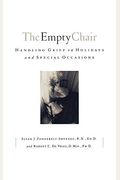 The Empty Chair: Handling Grief On Holidays And Special Occasions
