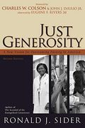 Just Generosity: A New Vision For Overcoming Poverty In America