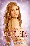 The Faerie Path #2: The Lost Queen: Book Two Of The Faerie Path