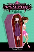 My Sister The Vampire #1: Switched