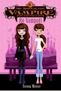 Re-Vamped! (My Sister The Vampire)