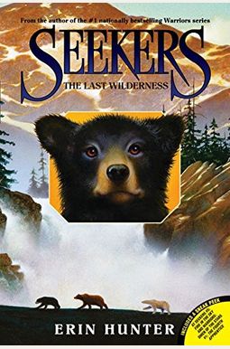 Seekers #4: The Last Wilderness Seekers #4: The Last Wilderness