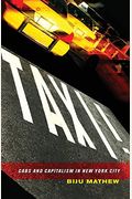Taxi!: Cabs and Capitalism in New York City