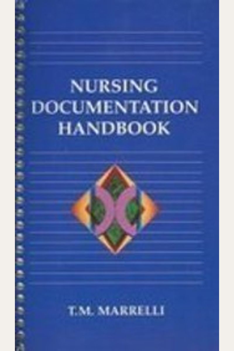 Buy Nursing Documentation Handbook Book By Tina M Marrelli