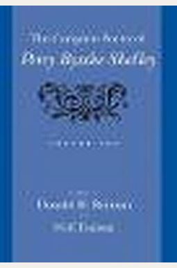 The Complete Poetry Of Percy Bysshe Shelley The Complete Poetry Of Percy Bysshe Shelley