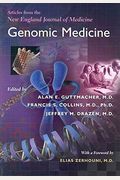 Genomic Medicine: Articles from the New England Journal of Medicine