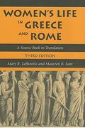 Women's Life In Greece And Rome: A Source Book In Translation