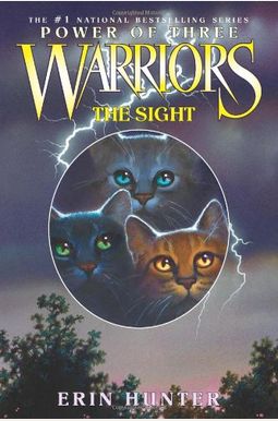 Warriors: Power Of Three #1: The Sight Warriors: Power Of Three #1: The Sight