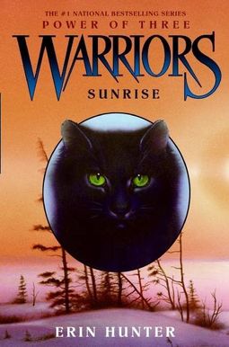 Warriors: Power of Three #6: Sunrise Warriors: Power of Three #6: Sunrise