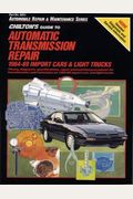Guide to Automatic Transmissions, 1984-89 (Import Cars and Trucks)