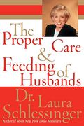 The Proper Care And Feeding Of Husbands