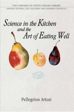 Science In The Kitchen And The Art Of Eating Well Science In The Kitchen And The Art Of Eating Well