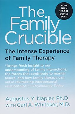 The Family Crucible The Family Crucible