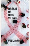 Dream Of Ding Village