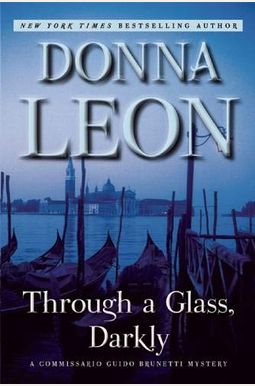 Through A Glass, Darkly Through A Glass, Darkly