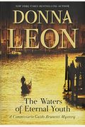 The Waters of Eternal Youth: A Commissario Guido Brunetti Mystery