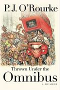 Thrown Under The Omnibus: A Reader