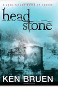Headstone (Jack Taylor Novel of Terror (Hardcover))