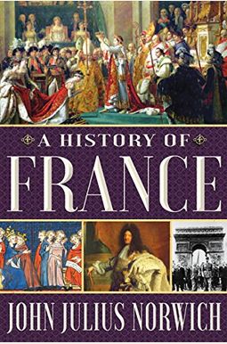 A History of France A History of France