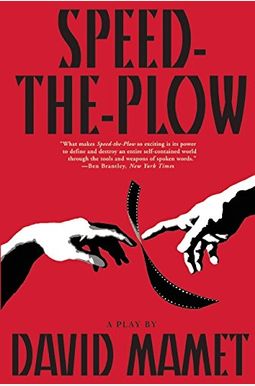 Speed-The-Plow Speed-The-Plow