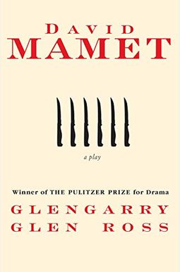 Glengarry Glen Ross Glengarry Glen Ross