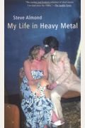 My Life In Heavy Metal: Stories
