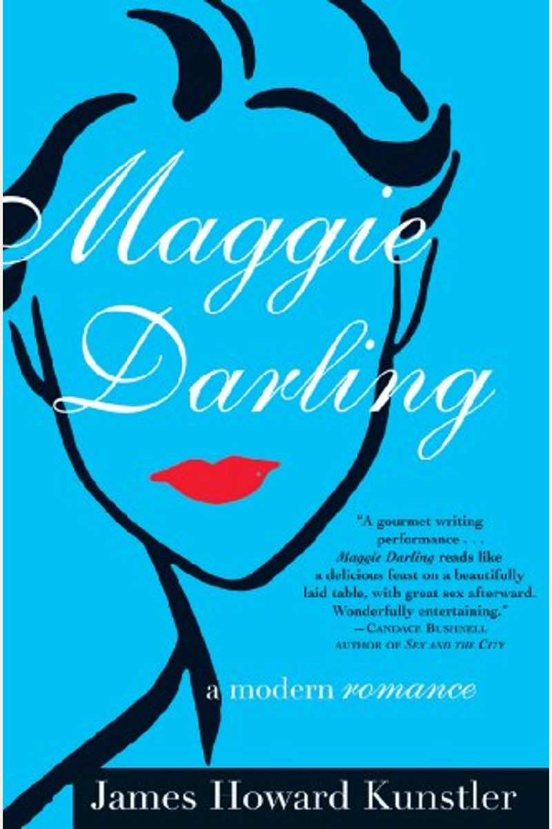 Maggie Darling: A Modern Romance