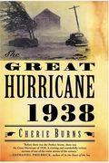 The Great Hurricane: 1938