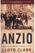 Anzio: Italy And The Battle For Rome - 1944