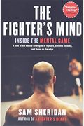 The Fighter's Mind: Inside The Mental Game