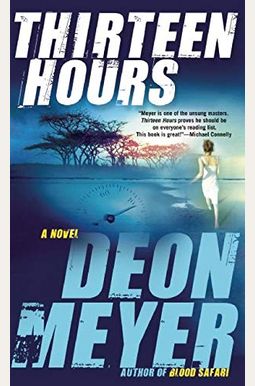 Thirteen Hours Thirteen Hours