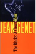 The Blacks: And Other Joys Of Sexual Intimacy