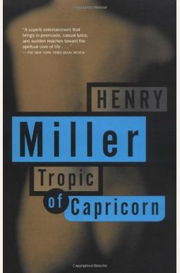 Tropic Of Capricorn Tropic Of Capricorn