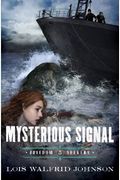 Mysterious Signal (Riverboat Adventures, Book 5)