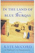 In The Land Of Blue Burqas