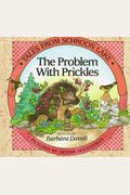 Tales from Schroon Lake: The Problem with Prickles