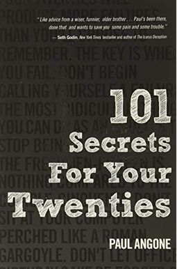 101 Secrets For Your Twenties 101 Secrets For Your Twenties