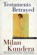Testaments Betrayed: Essay in Nine Parts, an