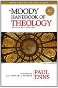 The Moody Handbook Of Theology