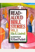 Read Aloud Bible Stories Volume 5: The Stories Jesus Told