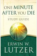 One Minute After You Die Study Guide