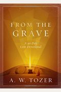 From The Grave: A 40-Day Lent Devotional